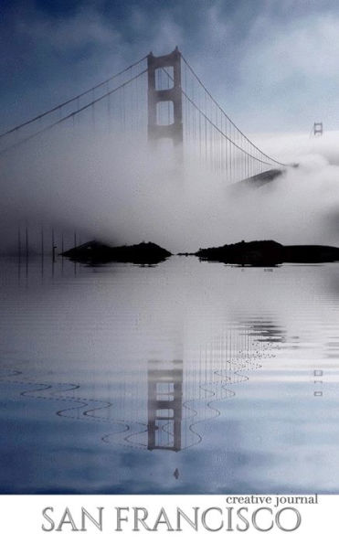 San Francisco stunning golden gate bridge reflections Blank white page Creative Journal: Journal