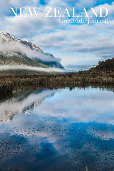 New Zealand Mirror Lake blank page Gratitude journal $ir Michael Huhn: