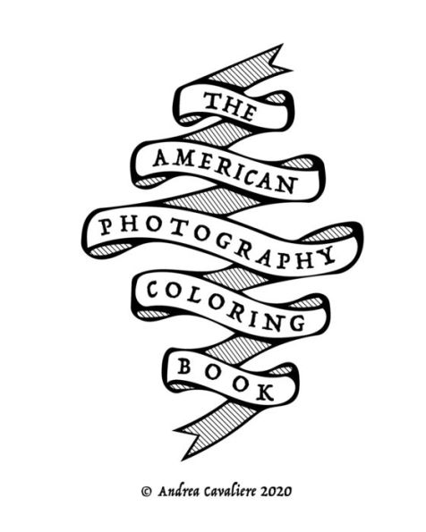 The American Photography Coloring Book