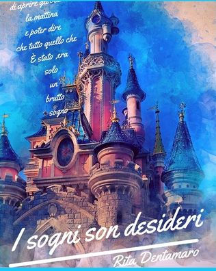 I sogni son desideri