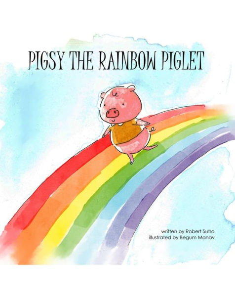 Pigsy the Rainbow Piglet
