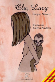Title: Ola, Lucy, Author: Gregori Navarro