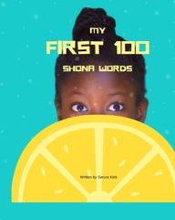 Title: My first 100 Shona words, Author: Sarura Kids