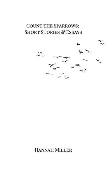 Count the Sparrows: Short Stories and Essays