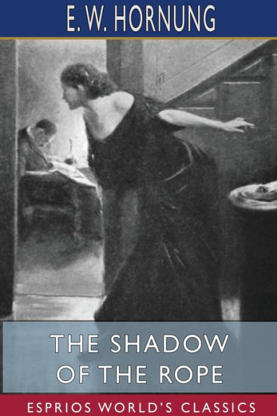 The Shadow of the Rope (Esprios Classics): Illustrated by Harvey T. Dunn