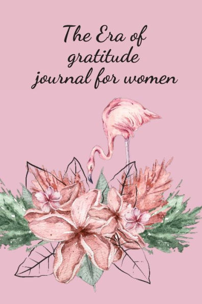 The Era of gratitude journal for women