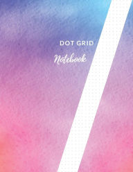 Title: Dot Grid Notebook: Softly Colored Design Dotted Notebook/JournalLarge (8.5 x 11)