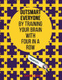Outsmart everyone by training your brain with FOUR IN A ROW