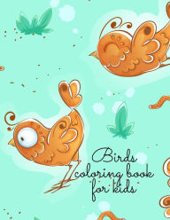 Title: Birds coloring book for kids, Author: Cristie Dozaz