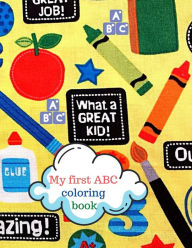 Title: My first ABC coloring book, Author: Cristie Dozaz