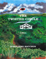 The Twisted Circle: A Novel