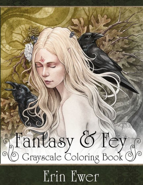 Fantasy and Fay Coloring Book by Erin Ewer, Paperback | Barnes & Noble®