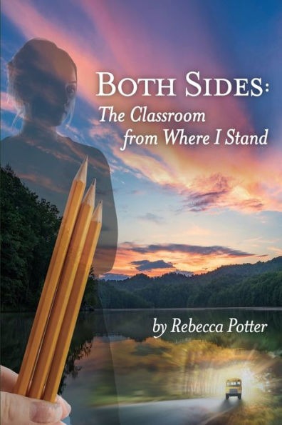 Both Sides: The Classroom From Where I Stand