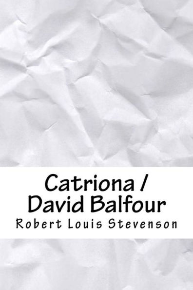 Catriona / David Balfour