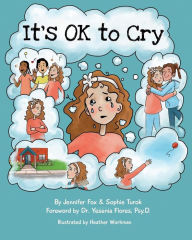 Title: It's OK to Cry, Author: Sophie Turok