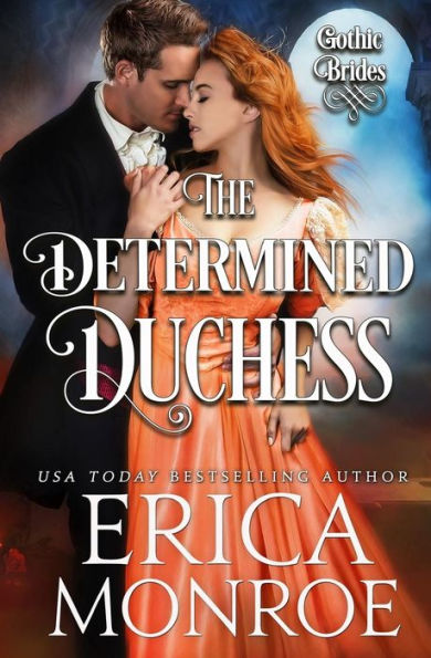 The Determined Duchess