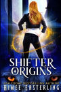 Shifter Origins: A Werewolf, Dragon, and Jaguar Variety Pack