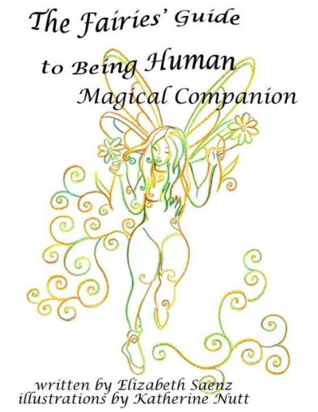 The Fairies' Guide to Being Human Magical Companion