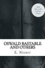 Oswald Bastable and Others