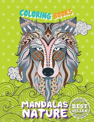 Download Coloring Books Mandalas Nature A Coloring Book Featuring Mandalas Inspired Animals And Nature Wildlife By M J Coloring Paperback Barnes Noble