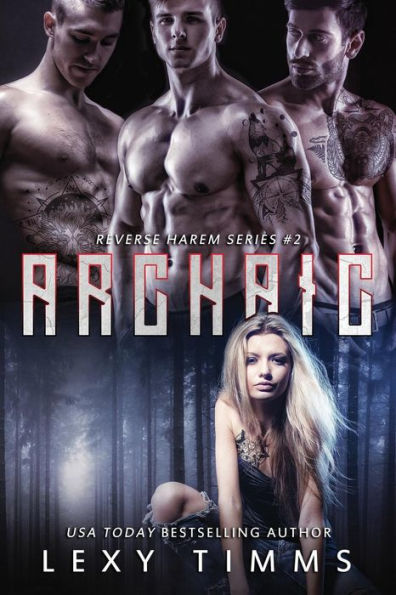Archaic: Paranormal Shifter Romance