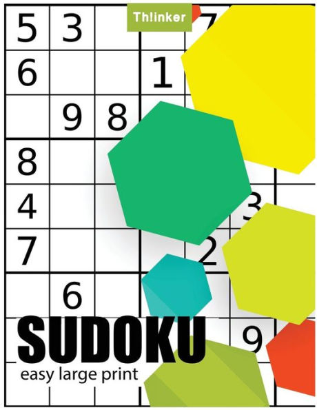 Sudoku Easy Large Print: Puzzles & Games Easy , Over 1200+ Puzzles : Large 8.5x11 inch 220 p. Sudoku book