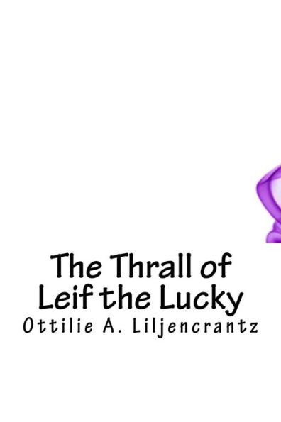 the Thrall of Leif Lucky