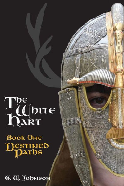 The White Hart Book One: Destined Paths: Book One: Destined Paths