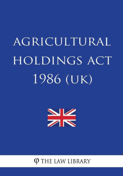 Agricultural Holdings Act 1986