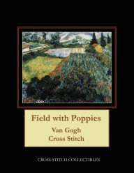Title: Field with Poppies: Van Gogh Cross Stitch Pattern, Author: Kathleen George