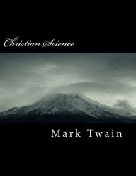 Title: Christian Science, Author: Mark Twain