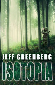 Title: Isotopia, Author: Beth C Greenberg