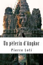 Un pèlerin d'Angkor