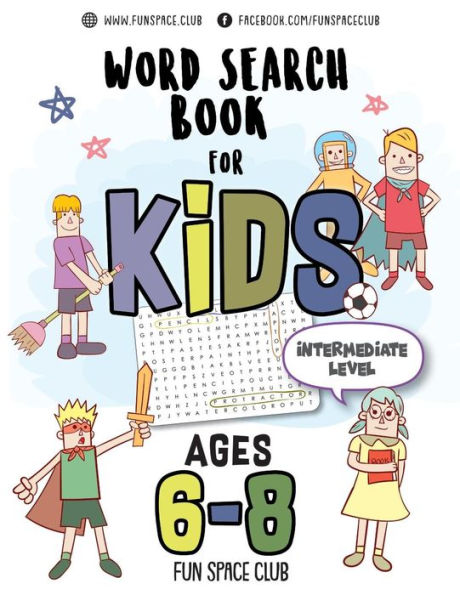 Word Search Books for Kids 6-8: Circle a Word Puzzle Books Word Search for Kids Ages 6-8 Grade Level 2 - 4