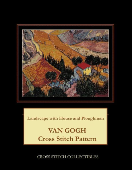 Landscape with House and Ploughman: Van Gogh Cross Stitch Pattern