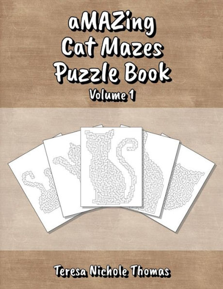 aMAZing Cat Mazes Puzzle Book - Volume 1