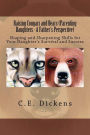 Raising Cougars and Bears (Parenting Daughters - A Father's Perspective): Shaping and Sharpening Skills for Your Daughter's Survival and Success