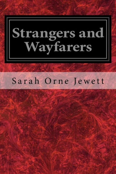 Strangers and Wayfarers