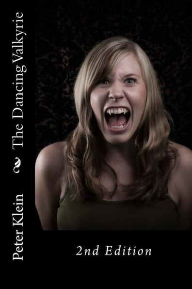 The Dancing Valkyrie: 2nd Edition