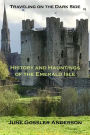 History and Hauntings of the Emerald Isle: History with a Paranormal Twist