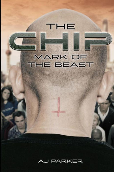 The Chip: Mark Of The Beast