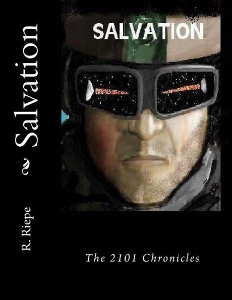 Salvation: The 2101 Chronicles