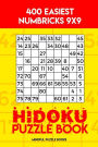 Hidoku Puzzle Book: 400 Easiest Hidoku 9x9