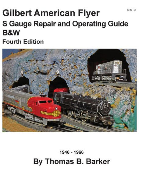 A.C Out of Print NEW BOOK Gilbert’s Famous AMERICAN FLYER TRAINS 