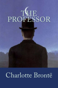 Title: The Professor, Author: Charlotte Brontë