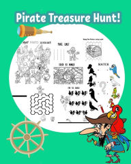 Title: Pirate Treasure Hunt!: Fun Pirate Activities for Kids. Coloring Pages, Color by Number, Count the number, Drawing using Grid, Find the hidden words and More. (Activity book for Kids Ages 3-5), Author: Happy Summer
