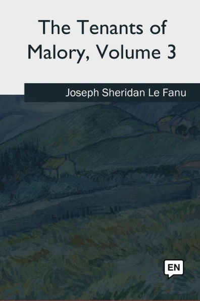 The Tenants of Malory: Volume 3