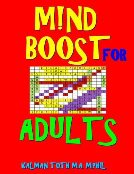 M!nd Boost For Adults: 132 Challenging & Entertaining Large Print Word Search Puzzles