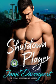 Title: Shutdown Player: Seattle Sockeyes Hockey, Author: Jami Davenport