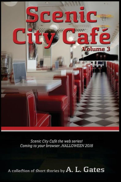 Scenic City Cafe: Volume Three